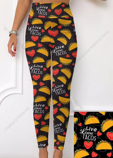 9226 Live Love Tacos DESIGNER LEGGINGS HQ-PBB G